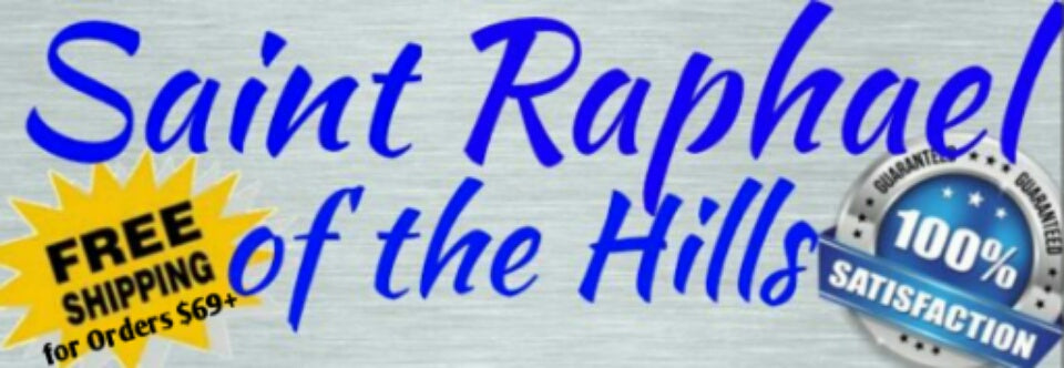 Saint Raphael of the Hills